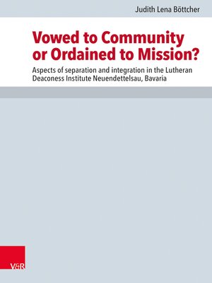 cover image of Vowed to Community or Ordained to Mission?